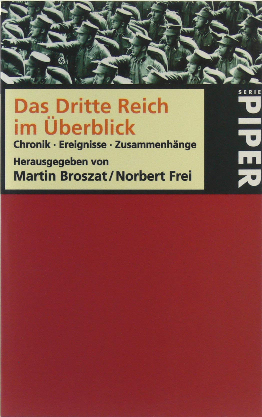 Das Dritte Reich im Überblick: Chronik, Ereignisse, Zusammenhänge Politics & History