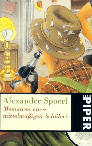 Memoiren eines mittelmässigen Schülers (Piper Taschenbuch) Contemporary literature