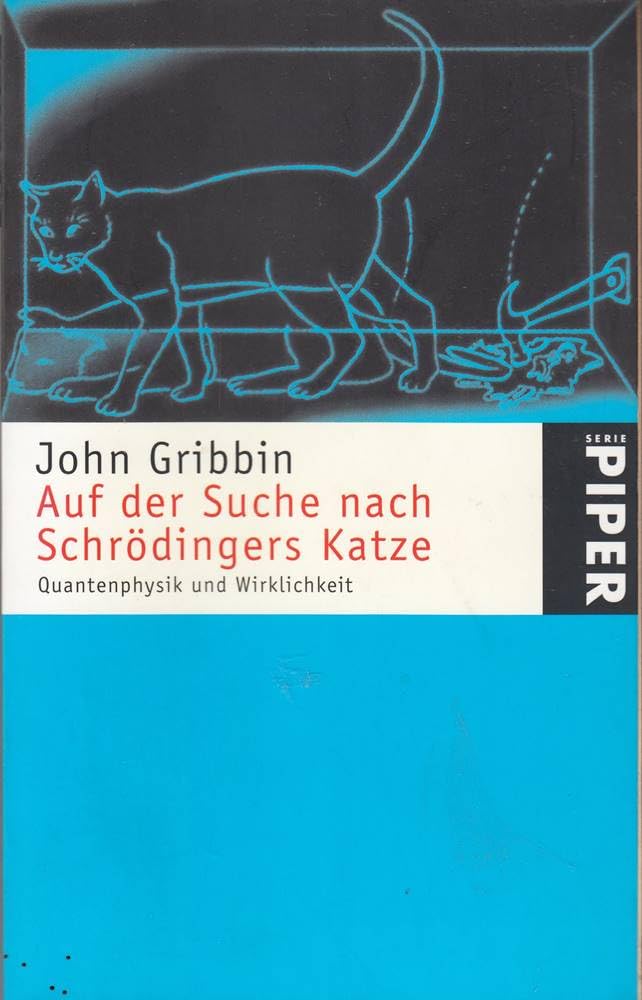 Auf der Suche nach Schrödingers Katze. Quantenphysik und Wirklichkeit Mathematics
