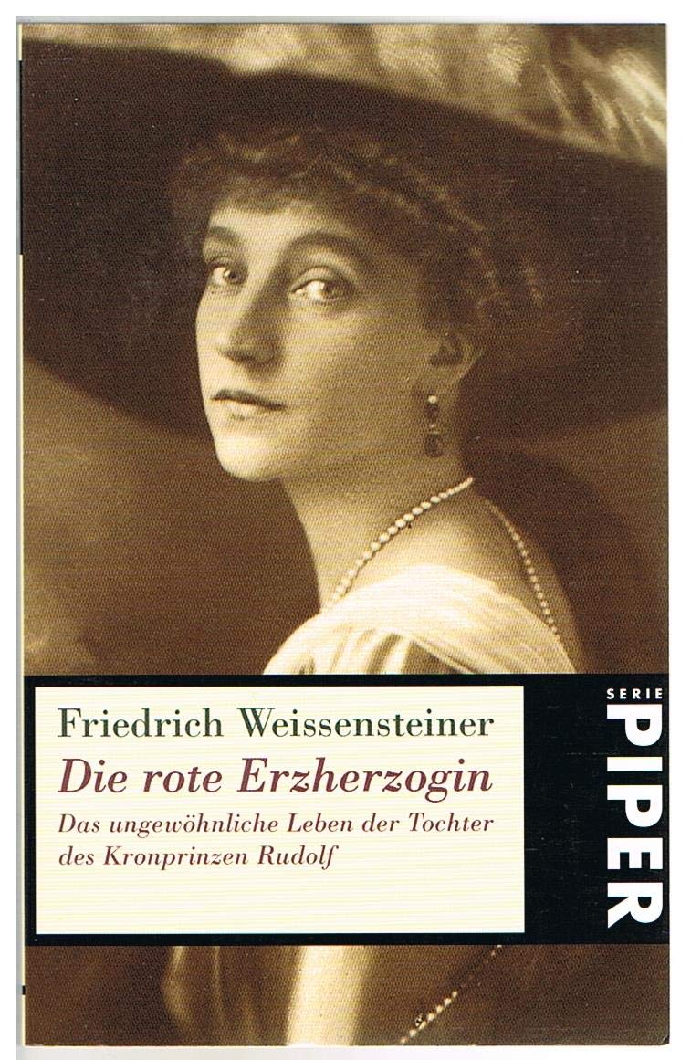 Die rote Erzherzogin Politics & Society