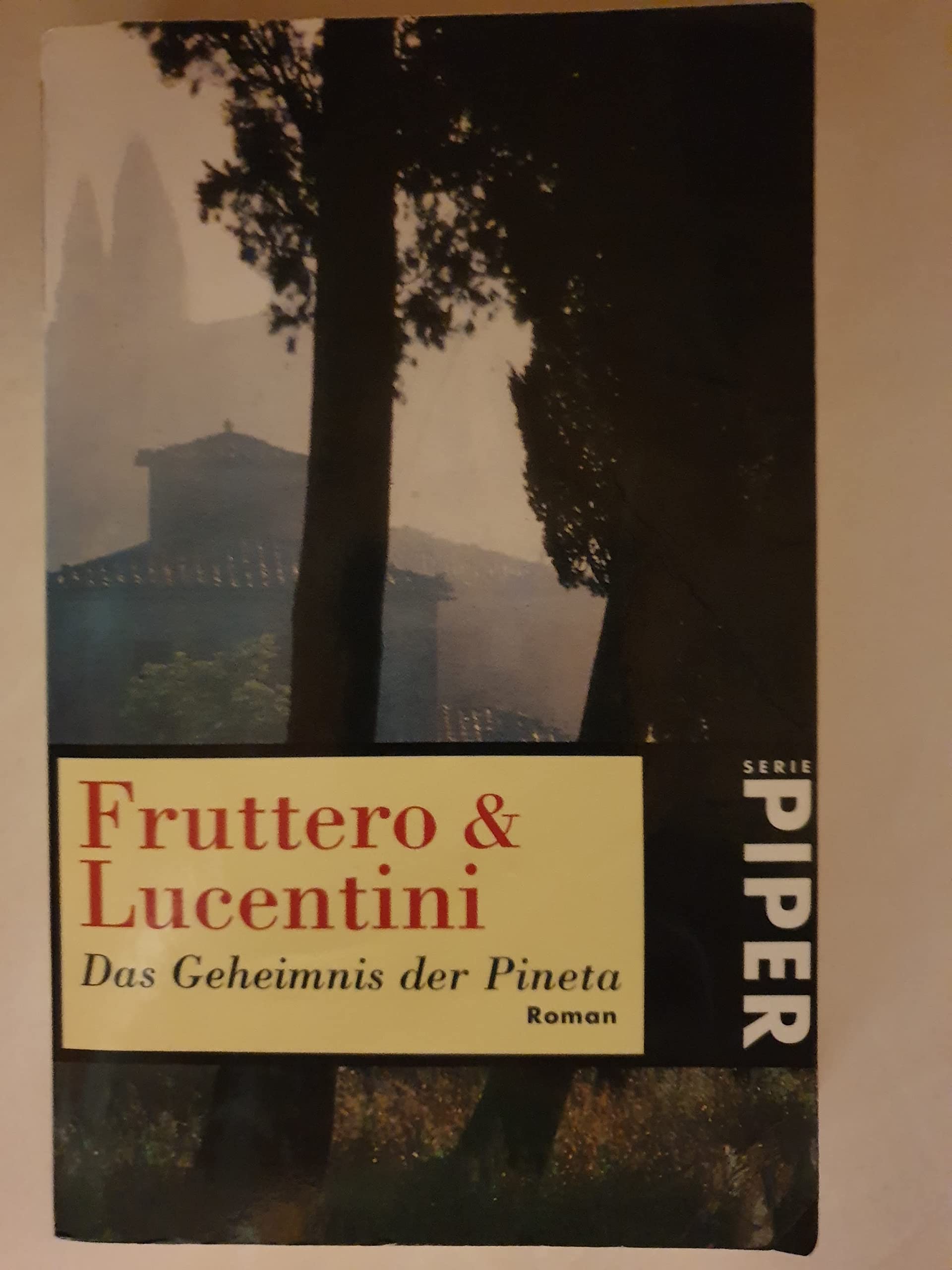 Das Geheimnis der Pineta: Roman (Piper Taschenbuch) Contemporary literature