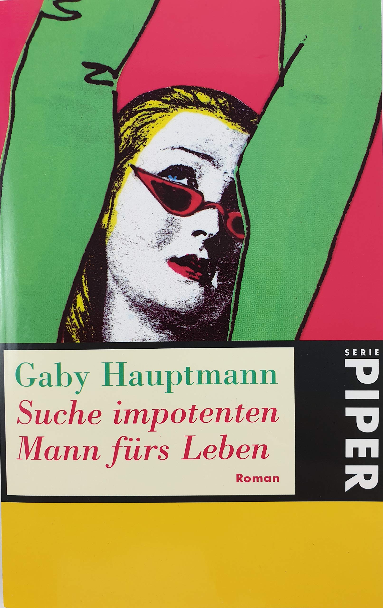 Suche impotenten Mann fürs Leben: Roman (Piper Taschenbuch, Band 2152) Contemporary literature Books