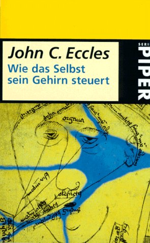 Wie das Selbst sein Gehirn steuert (Piper Taschenbuch) Medicine
