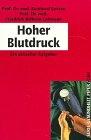 Hoher Blutdruck: Ein aktueller Ratgeber (Piper Taschenbuch) Health, Nutrition & Fitness