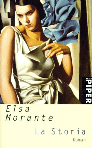 La Storia: Roman (Piper Taschenbuch) Contemporary literature