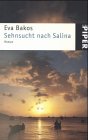 Sehnsucht nach Salina: Roman (Piper Taschenbuch) Books