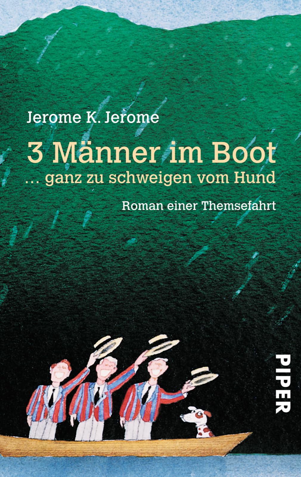 Drei (3) Männer in einem Boot... ganz zu schweigen vom Hund Contemporary literature