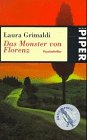 Das Monster von Florenz: Psychothriller (Piper Taschenbuch) Crime & Thrillers