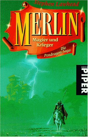 Merlin. Magier und Krieger: Die Pendragon Saga (Piper Taschenbuch) Contemporary literature