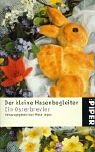 Der kleine Hasenbegleiter: Ein Osterbrevier (Piper Taschenbuch, Band 2615) Books