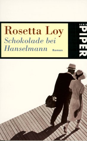 Schokolade bei Hanselmann: Roman (Piper Taschenbuch) Contemporary literature