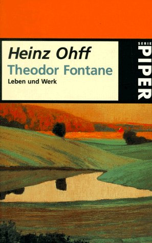 Theodor Fontane: Leben und Werk (Piper Taschenbuch) Art & Literature