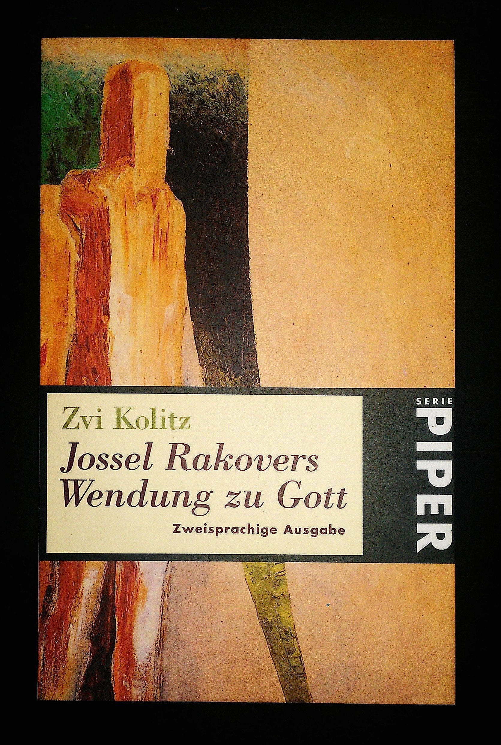Jossel Rakovers Wendung zu Gott: Zweisprachige Ausgabe (Piper Taschenbuch) Contemporary literature