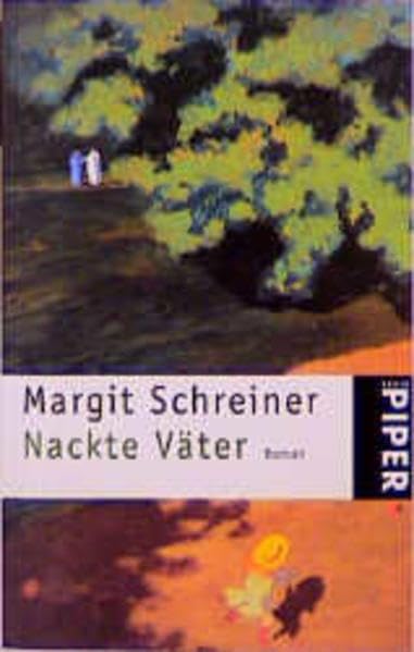 Nackte Väter: Roman (Piper Taschenbuch) Contemporary literature