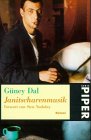 Janitscharenmusik: Roman (Piper Taschenbuch) Books