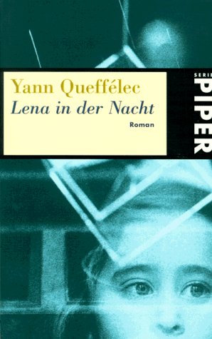 Lena in der Nacht: Roman (Piper Taschenbuch) Contemporary literature