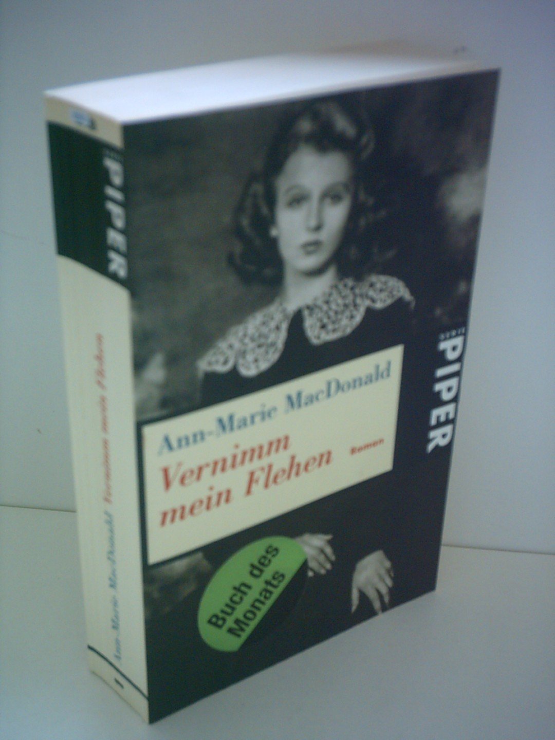 Vernimm mein Flehen: Roman (Piper Taschenbuch, Band 22728) Contemporary literature