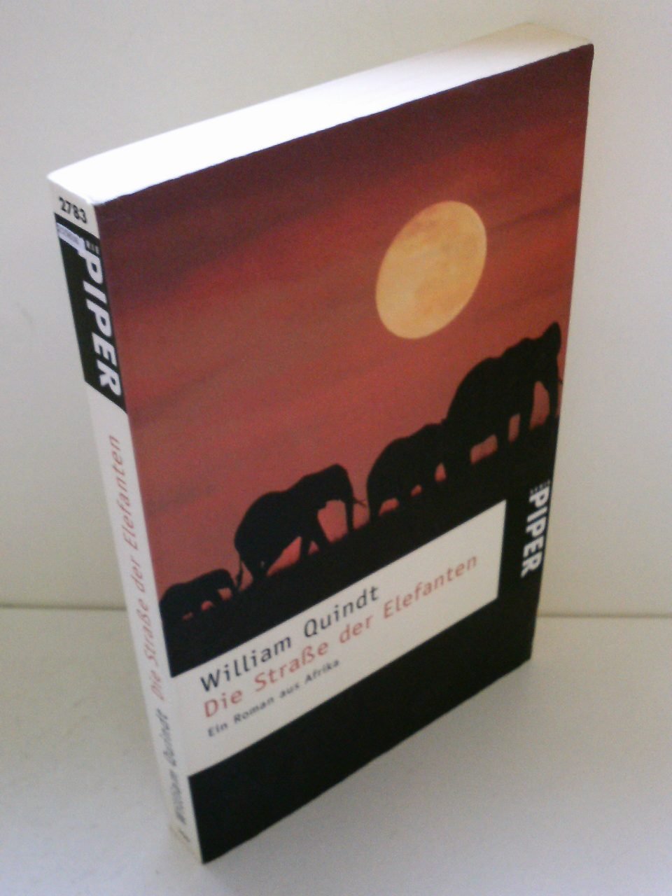 Die Strasse der Elefanten: Ein Roman aus Afrika (Piper Taschenbuch) Books