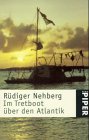 Im Tretboot über den Atlantik (Piper Taschenbuch) Travelogues