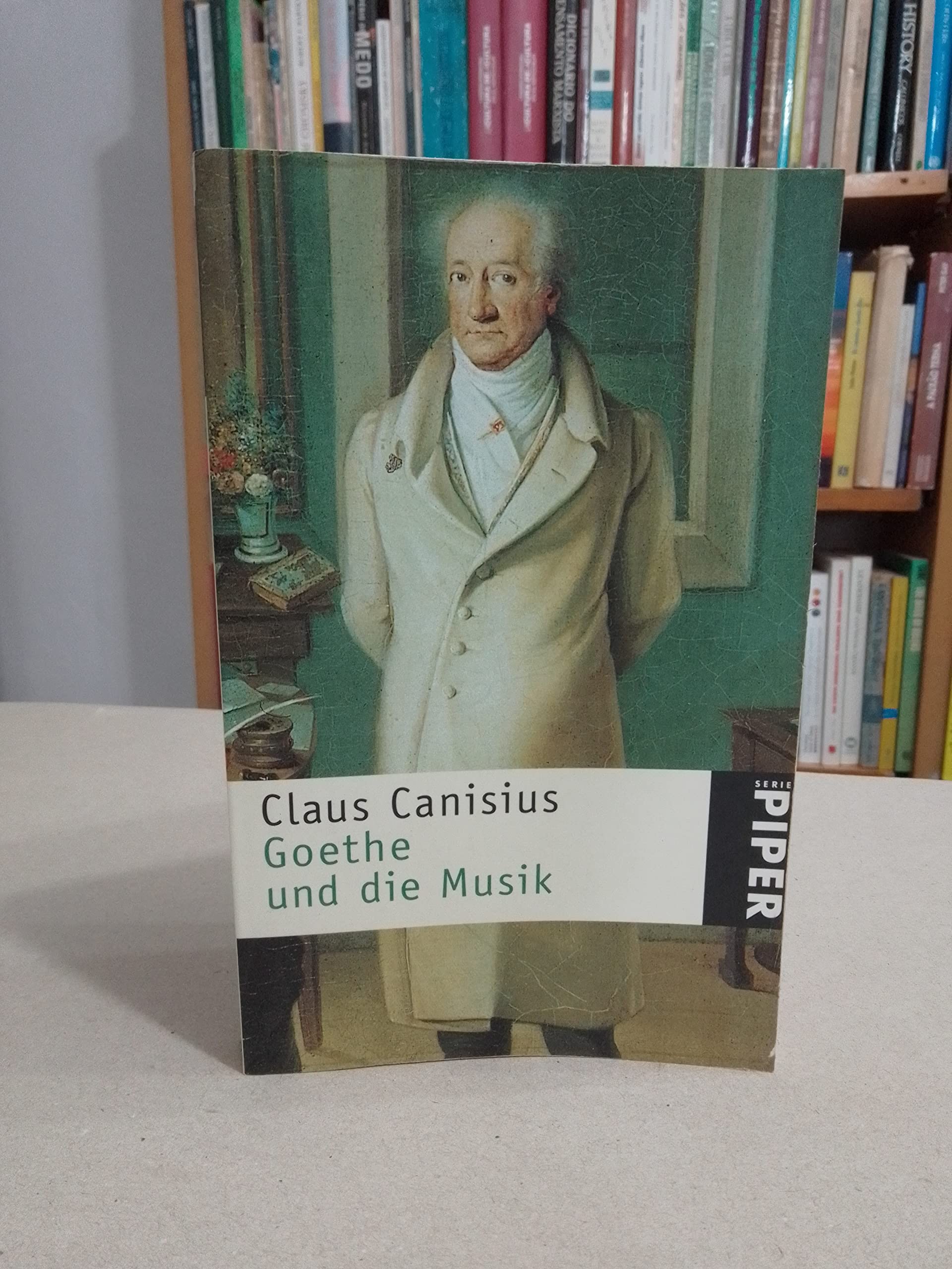 Goethe und die Musik (Piper Taschenbuch) Arts & Music
