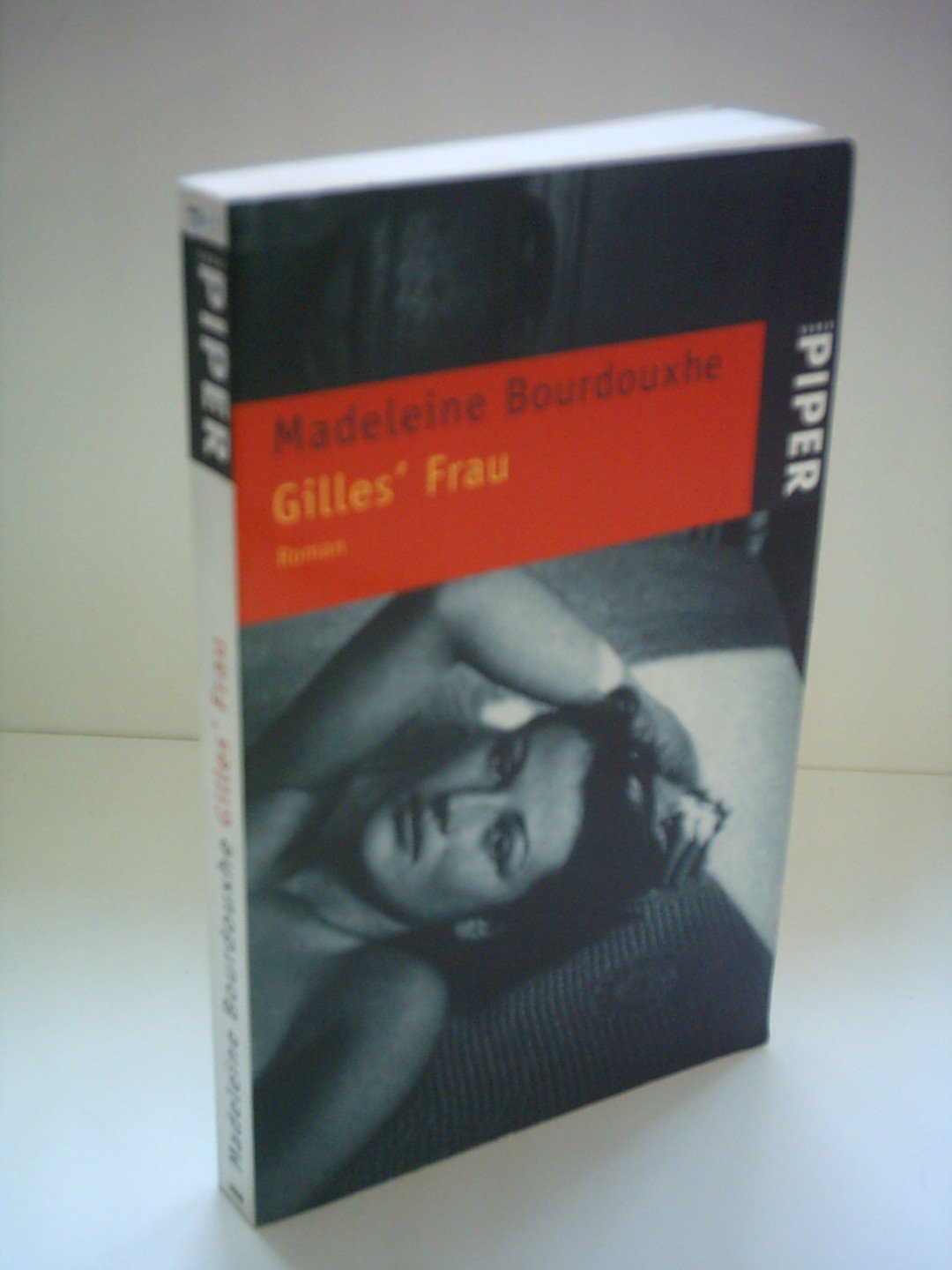 Gilles' Frau: Roman (Piper Taschenbuch) Contemporary literature