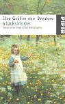 Glückskinder: Roman einer märkischen Adelsfamilie (Piper Taschenbuch) Books