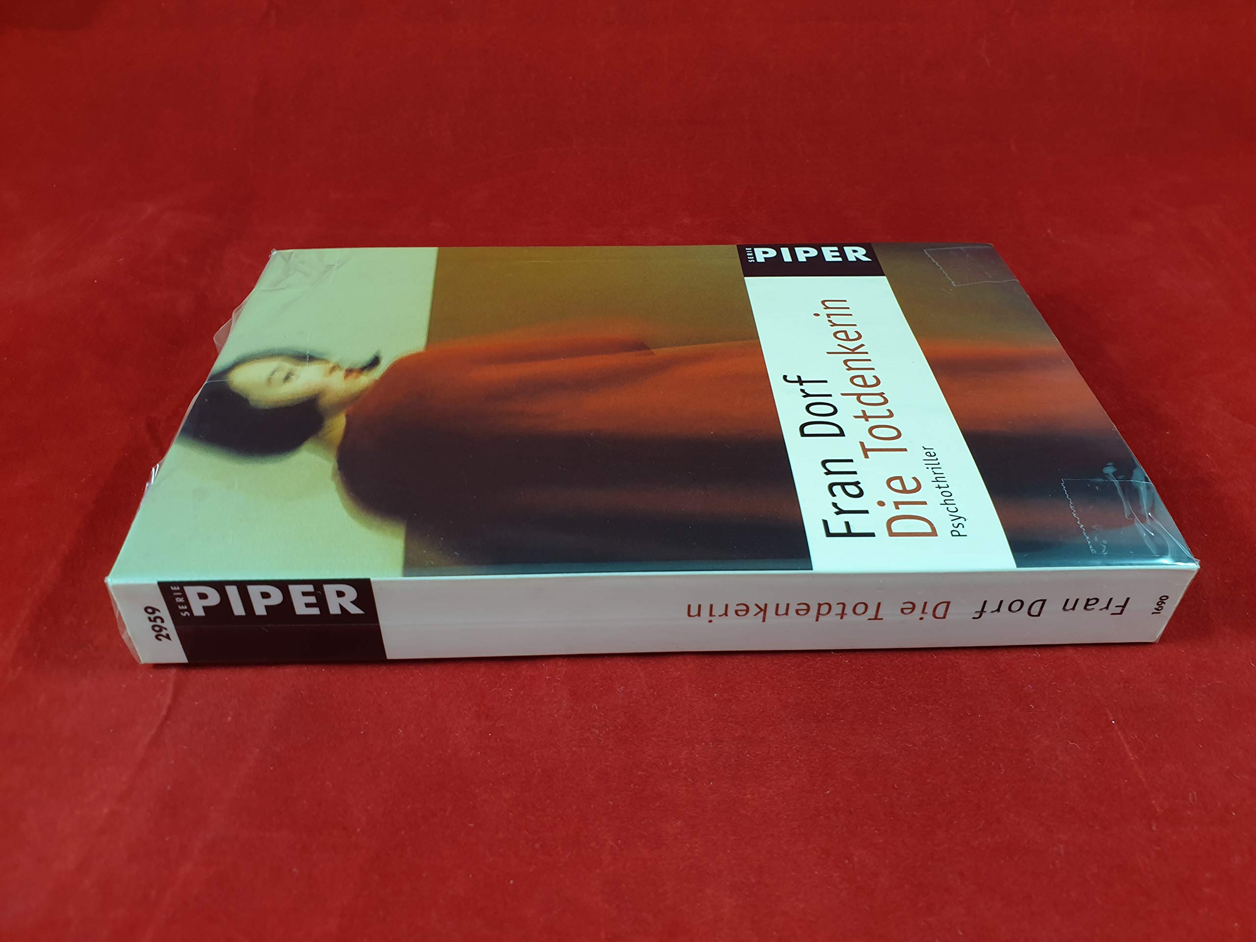 Die Totdenkerin: Psychothriller (Piper Taschenbuch) Drama