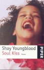 Soul Kiss: Roman (Piper Taschenbuch) Classics
