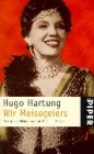 Wir Meisegeiers. Der Wunderkinder zweiter Teil.: Der Wunderkinder zweiter Teil. Roman (Piper Taschenbuch) Contemporary literature