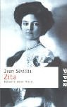 Zita: Kaiserin ohne Thron (Piper Taschenbuch) Politics & Society