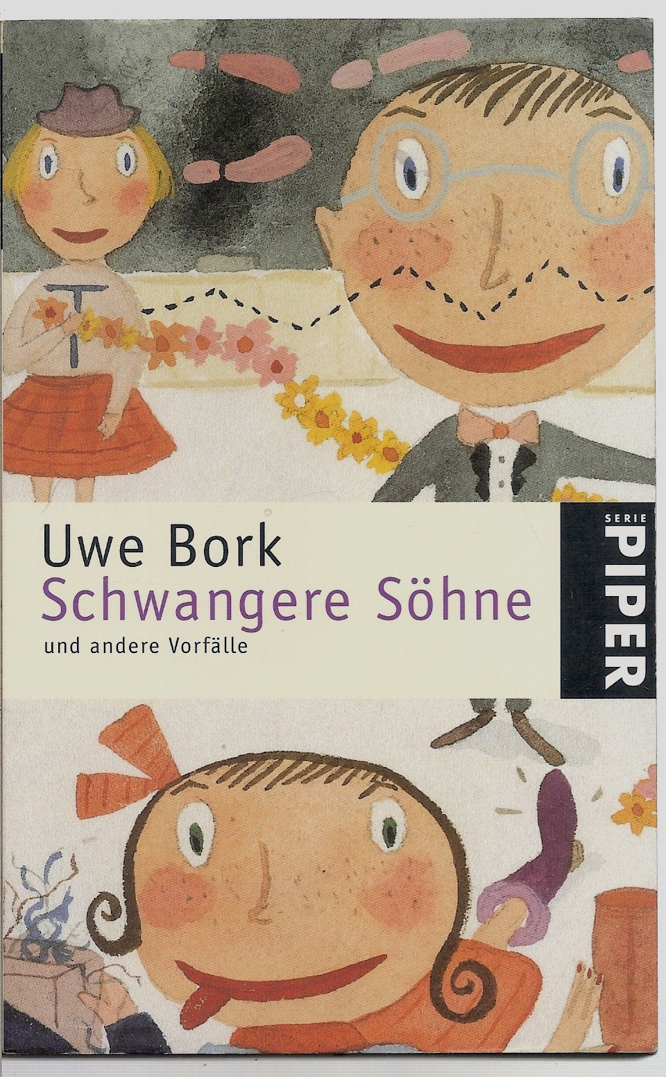 Schwangere Söhne und andere Vorfälle (Piper Taschenbuch) Books