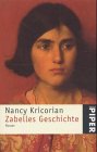 Zabelles Geschichte. Roman Books