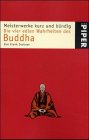 Meisterwerke kurz und bündig. Die vier edlen Wahrheiten des Buddha. (Piper Taschenbuch) Books