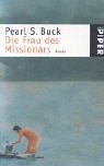 Die Frau des Missionars: Roman (Piper Taschenbuch) Classics