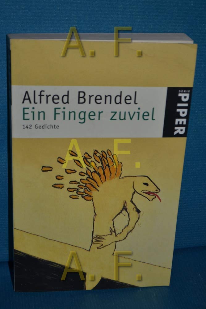 Ein Finger zuviel: 142 Gedichte (Piper Taschenbuch) Poetry