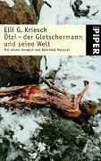 Ötzi - der Gletschermann und seine Welt (Piper Taschenbuch) Politics & History
