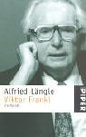 Viktor Frankl: Ein Porträt (Piper Taschenbuch) Books