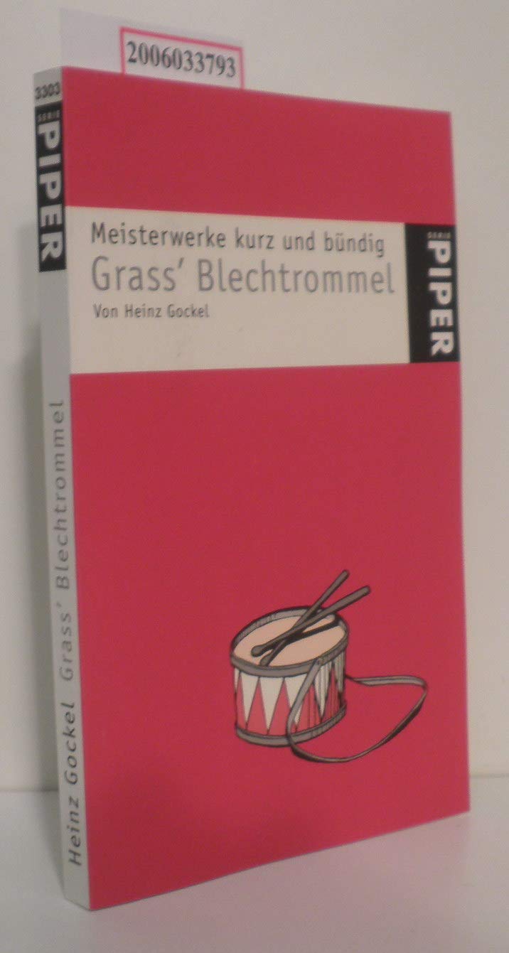 Grass’ Blechtrommel: Meisterwerke kurz und bündig (Piper Taschenbuch, Band 3303) Contemporary literature