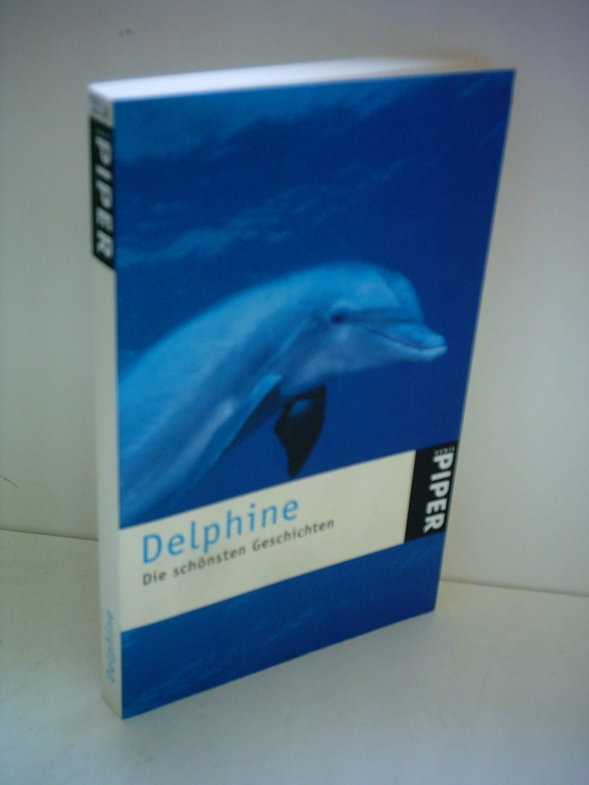 Delphine: Die schönsten Geschichten (Piper Taschenbuch, Band 3310) Books
