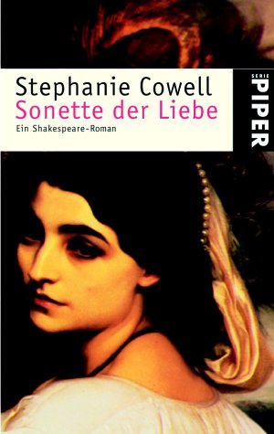 Sonette der Liebe: Ein Shakespeare-Roman (Piper Taschenbuch, Band 3323) Classics