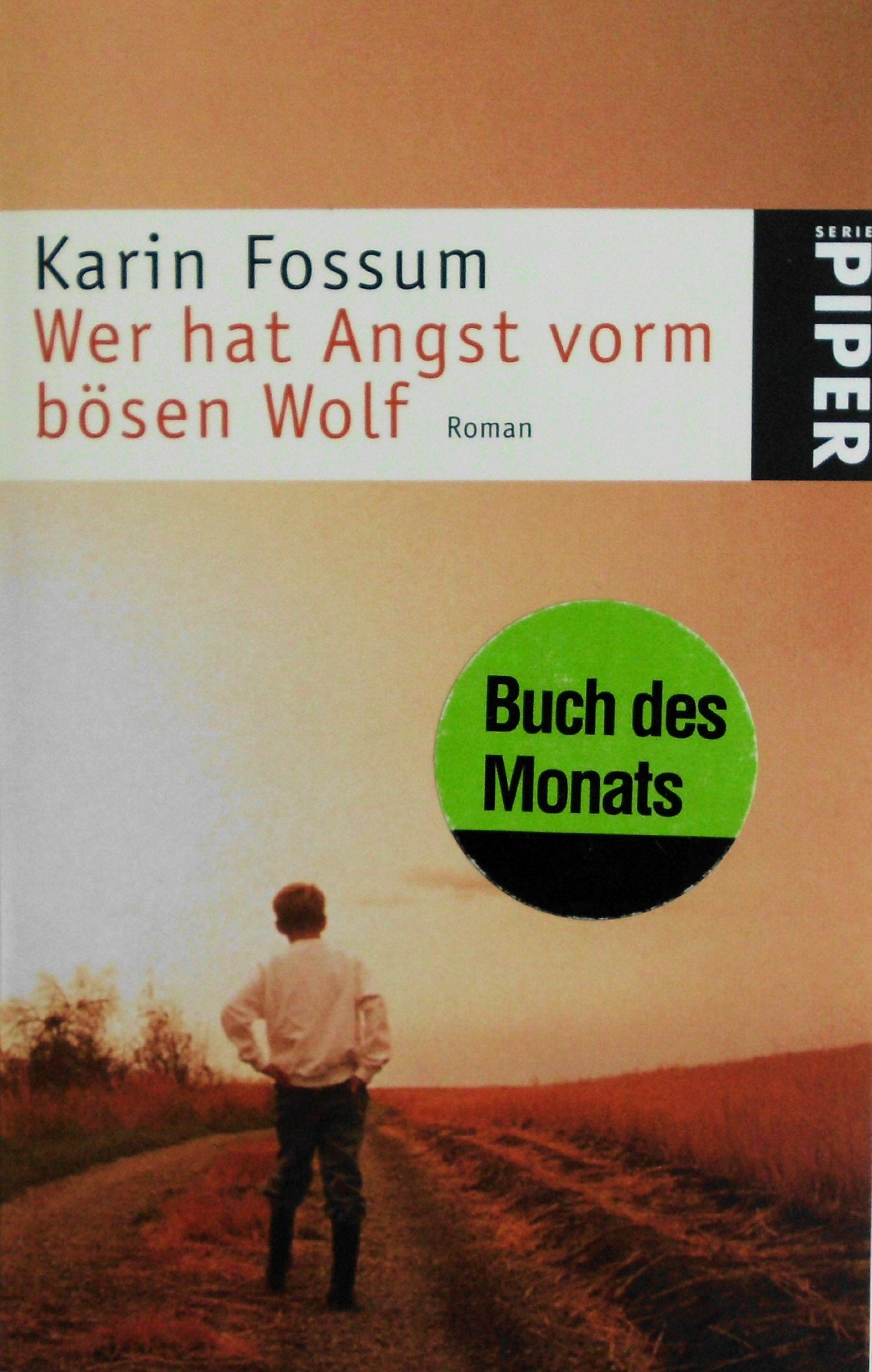 Wer hat Angst vorm bösen Wolf: Roman (Piper Taschenbuch, Band 23325) Crime & Thrillers