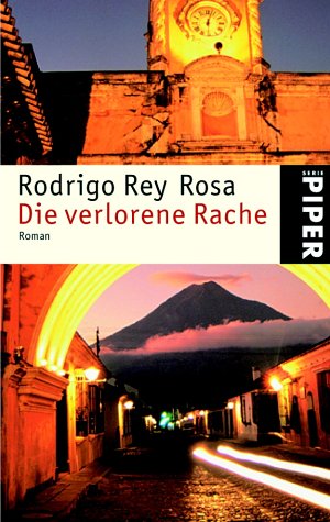 Die verlorene Rache: Roman (Piper Taschenbuch, Band 3396) Contemporary literature