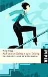 Auf leisen Sohlen zum Erfolg: Der diskrete Charme der Einflußnahme: Der diskrete Charme der Einflussnahme (Piper Taschenbuch, Band 3411) Law