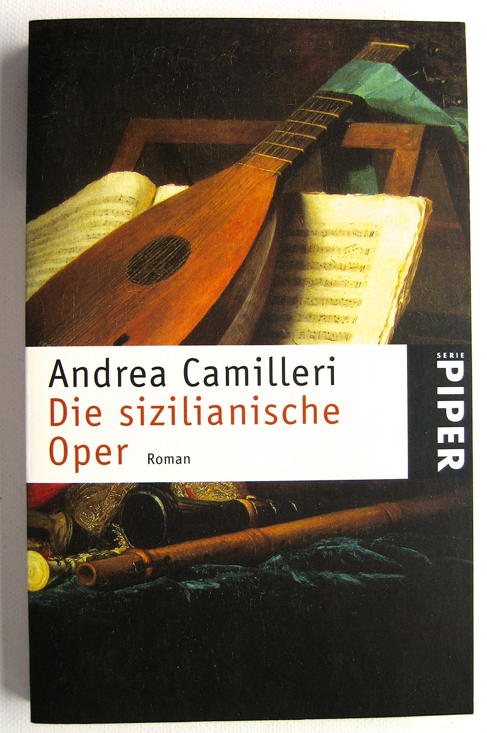 Die sizilianische Oper: Roman (Piper Taschenbuch, Band 3440) Contemporary literature
