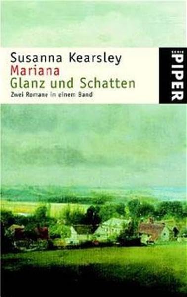 Mariana · Glanz und Schatten: Zwei Romane in einem Band (Piper Taschenbuch, Band 3488) Contemporary literature