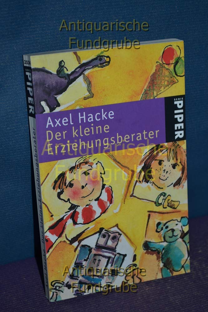 Der kleine Erziehungsberater (Piper Taschenbuch, Band 3524) Law