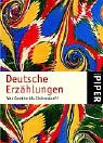Deutsche Erzählungen: Von Goethe bis Eichendorff (Piper Taschenbuch, Band 3560) Contemporary literature