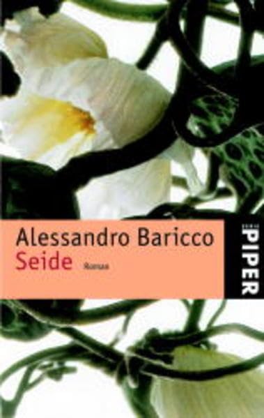 Seide: Roman (Piper Taschenbuch, Band 23585) Contemporary literature