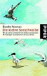 Die kleine Seeschwalbe: Wie du deine Schwächen in Stärken verwandelst (Piper Taschenbuch, Band 3608) Fiction Books