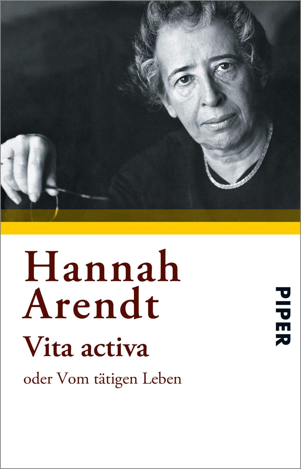 Vita activa oder Vom tätigen Leben Philosophy Books